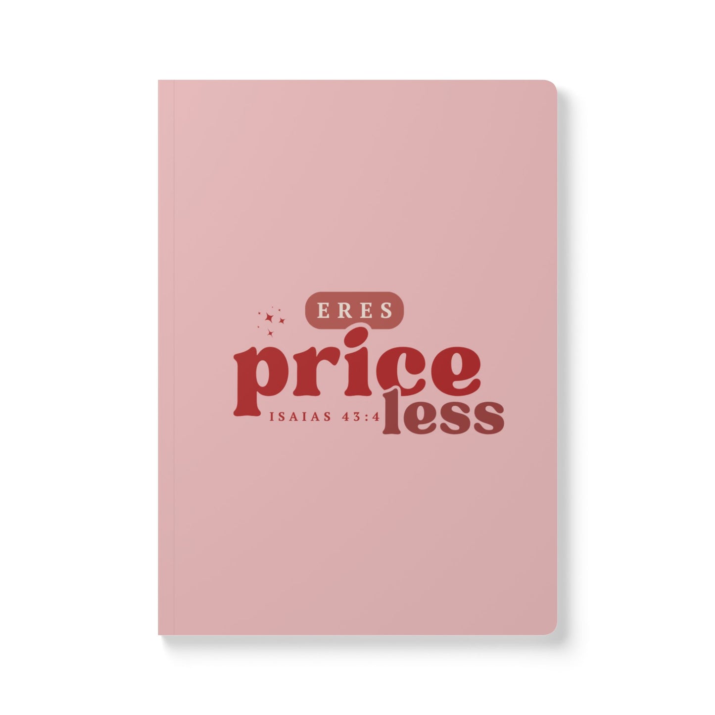 Soft Journal “Eres Priceless” – Edición Isaías 43:4