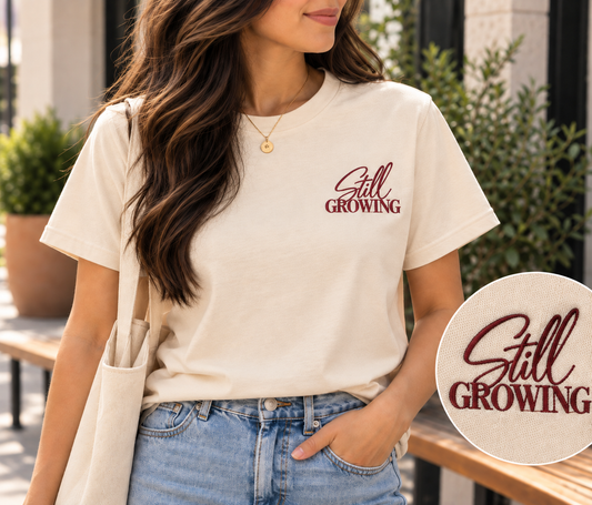 Still Growing — T-Shirt Natural
