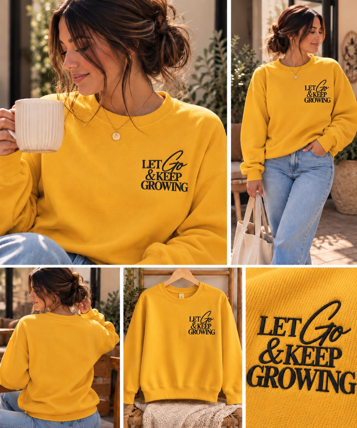 Let Go & Keep Growing — Embroidered Sweatshirt Gold
